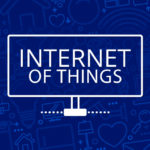 Internet of Things and its impact on your business