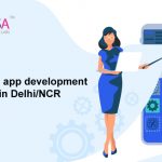 Best Mobile app development companies in Delhi/NCR