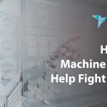 How Does Machine Learning Help Fight Covid-19?