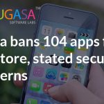 China bans 104 apps from its app store, stated security concerns