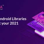 10 Best Android Libraries | Yugasa Software Labs