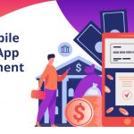 Top 5 Mobile Banking App Development Trend To Consider In 2021