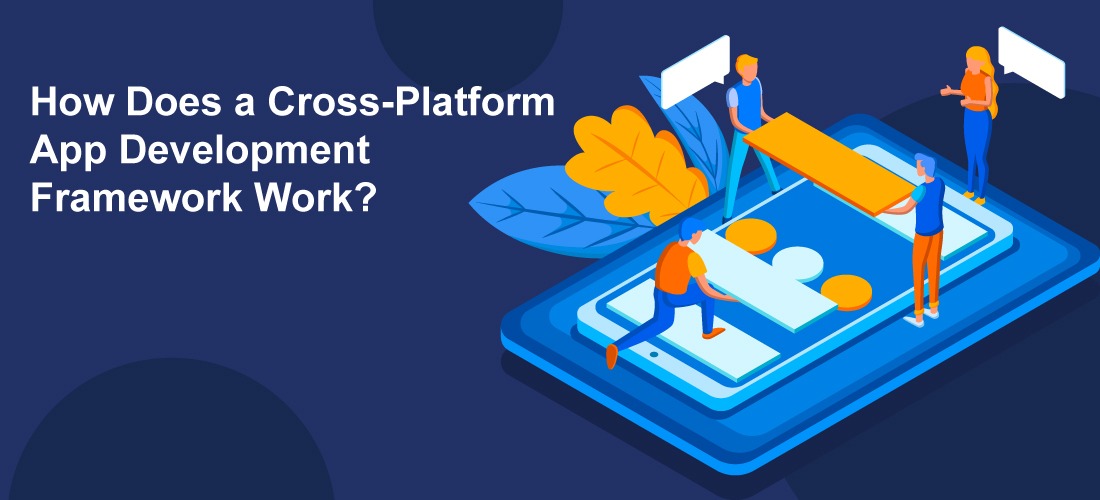 cross platform development frame work