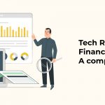 Tech revolution in Finance domain: A complete Report