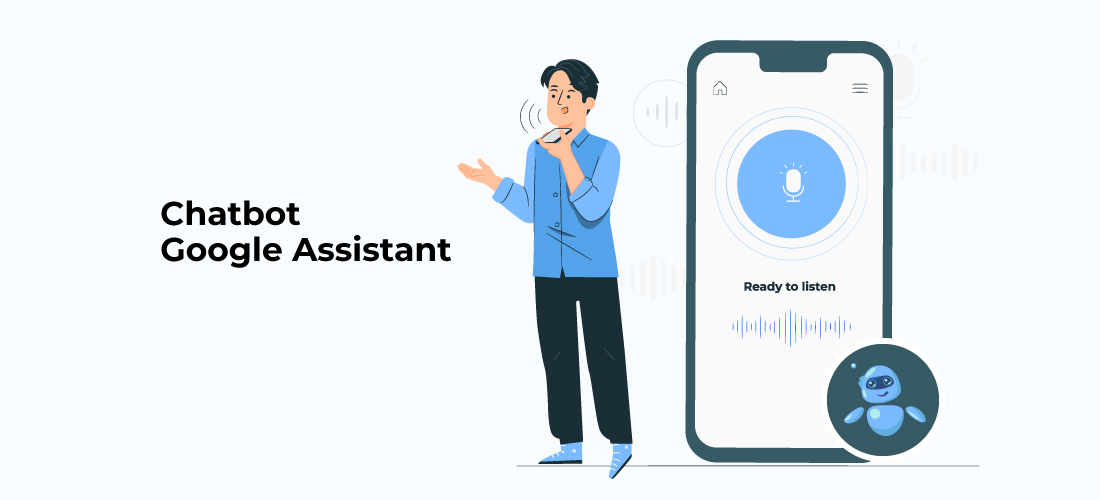 Chatbot Google Assistant 