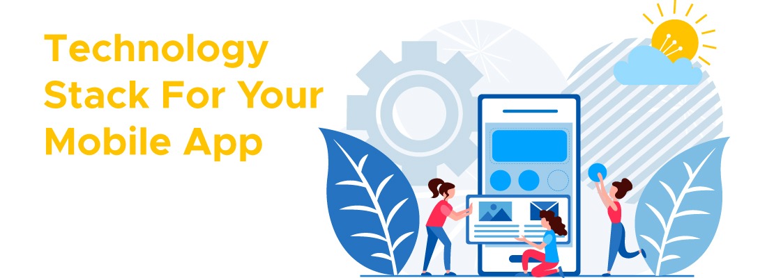 technology stack for your mobile app