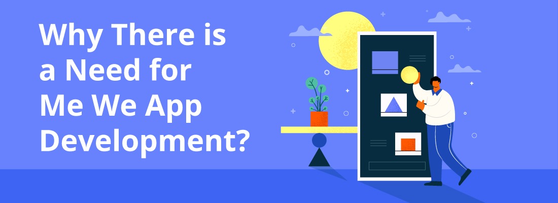 Why is MeWe App Development Required