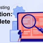 Software Automation Testing: A Complete Guide