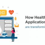 How Healthcare web applications are Transforming the Industry